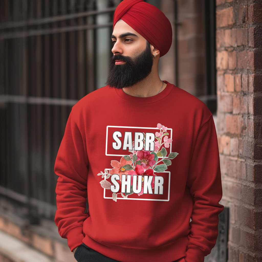 Sabr Shukr Sweatshirt