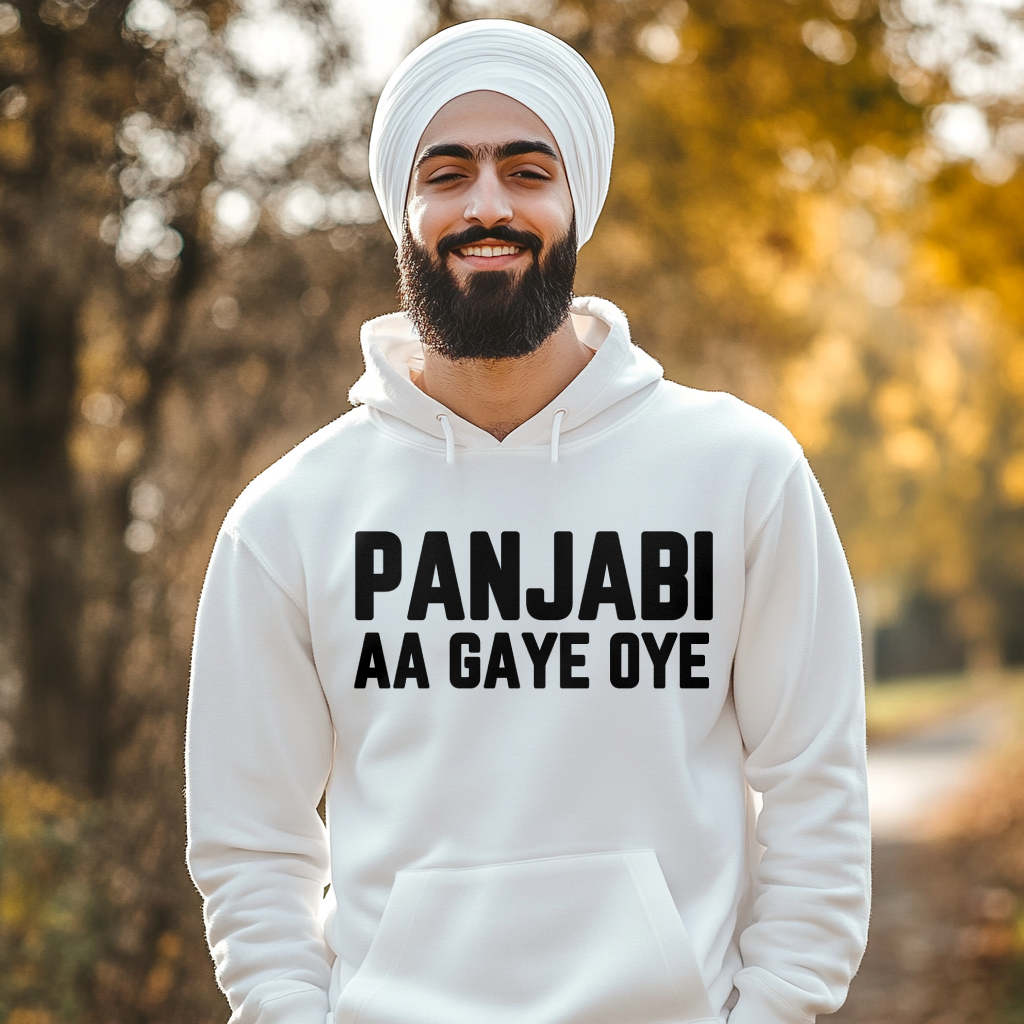 Punjabi aa Gaye!!! Hoodie Design 01