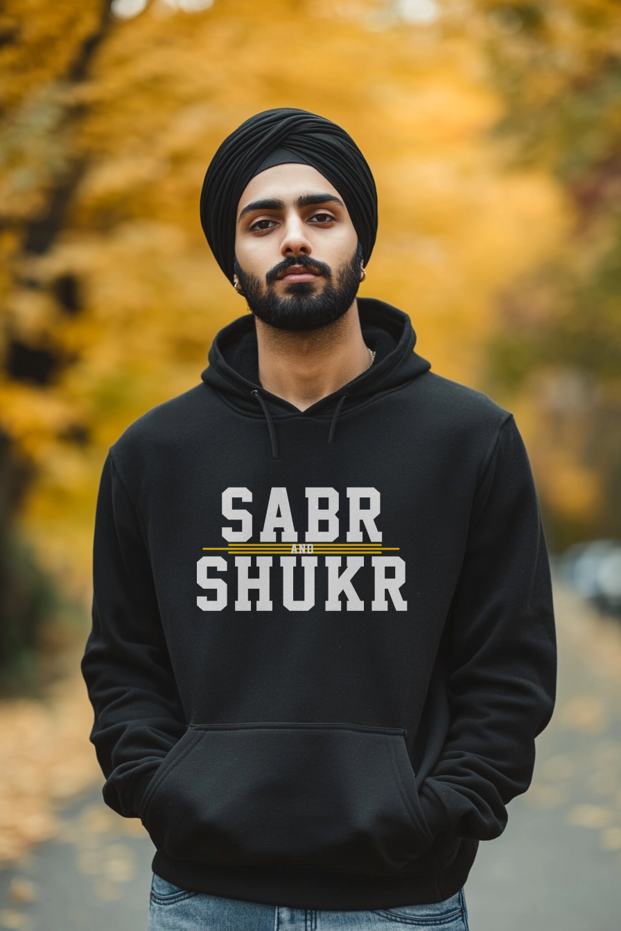 Sabr and Shukr Hoodie