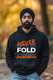 Never Fold Hoodie