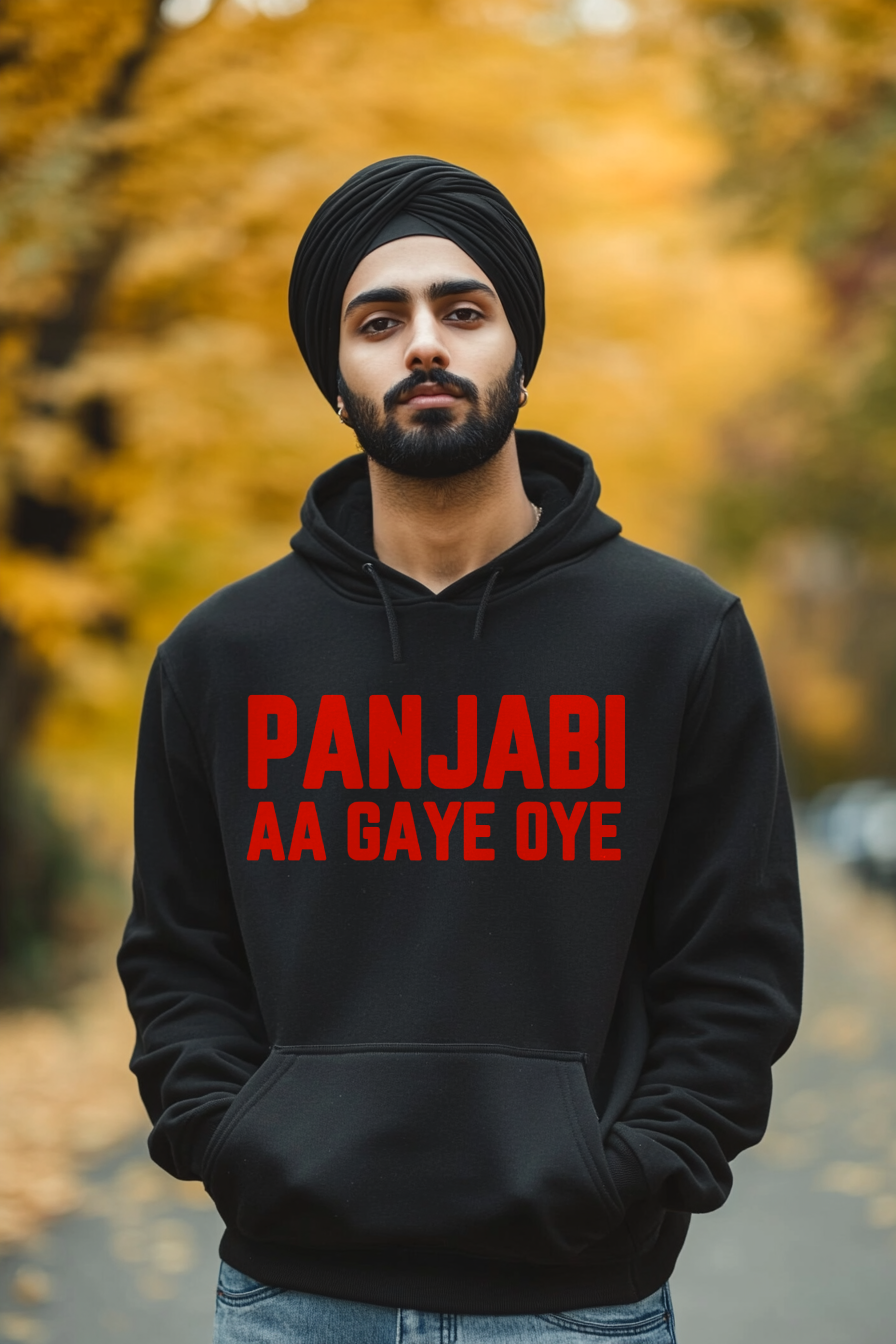 Punjabi aa Gaye!!! Hoodie Design 01